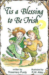 Title: 'Tis a Blessing to Be Irish (Elf-Help Books), Author: Rosemary Purdy