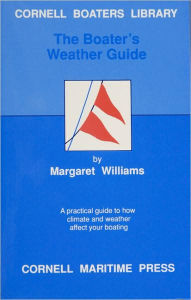 Title: The Boater's Weather Guide, Author: Margaret Williams