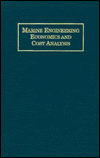 Title: Marine Engineering Economics and Cost Analysis / Edition 1, Author: Everett C. Hunt