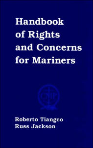 Title: Handbook of Rights and Concerns for Mariners, Author: Roberto Tiangco