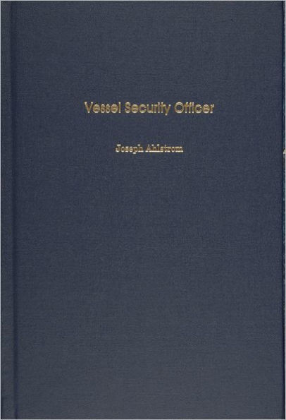 Vessel Security Officer / Edition 1