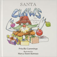 Title: Santa Claws: The Christmas Crab, Author: Priscilla Cummings