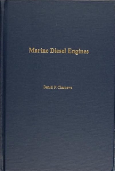 Marine Diesel Engines / Edition 1