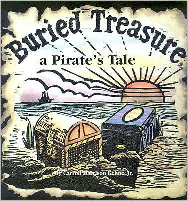 Buried Treasure, a Pirate's Tale