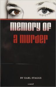 Title: Memory of a Murder, Author: Earl Staggs