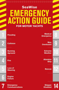 Title: SeaWise Emergency Action Guide and Safety Checklists for Motor Yachts, Author: Zvi Richard Dor-Ner