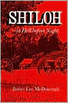 Title: Shiloh: In Hell before Night, Author: James Lee McDonough