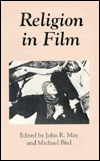 Title: Religion In Film / Edition 1, Author: John R. May