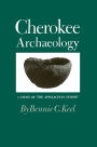 Cherokee Archaeology: A Study of the Appalachian Summit