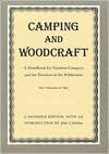 Title: Camping And Woodcraft: Handbook Vacation Campers Travelers Wilderness, Author: Horace Kephart