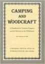 Camping And Woodcraft: Handbook Vacation Campers Travelers Wilderness