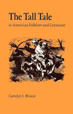 Tall Tale American Folklore Literature