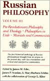 Title: Russian Philosophy: Pre-Revolutionary Philosophy and Theology - Philosiphers in Exile - Marxists and Communists / Edition 1, Author: James M. Edie