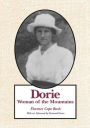 Dorie: Woman of the Mountains / Edition 1