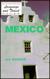 Title: MEXICO - LANG & TRVL GD >, Author: Ila Warner