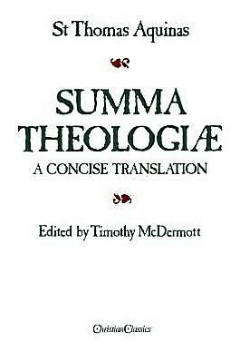 Summa Theologiae: Concise Translation