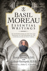 Title: Basil Moreau: Essential Writings, Author: Basil Moreau