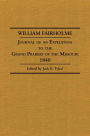 William Fairholme: Journal of an Expedition to the Grand Prairies of the Missouri 1840