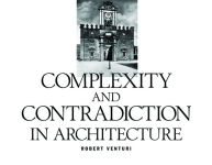 Alternative view 1 of Robert Venturi: Complexity And Contradiction In Architecture