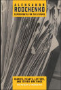 Alexander Rodchenko: Experiments for the Future