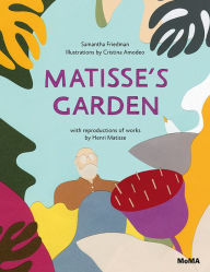 Title: Matisse's Garden, Author: Samantha Friedman