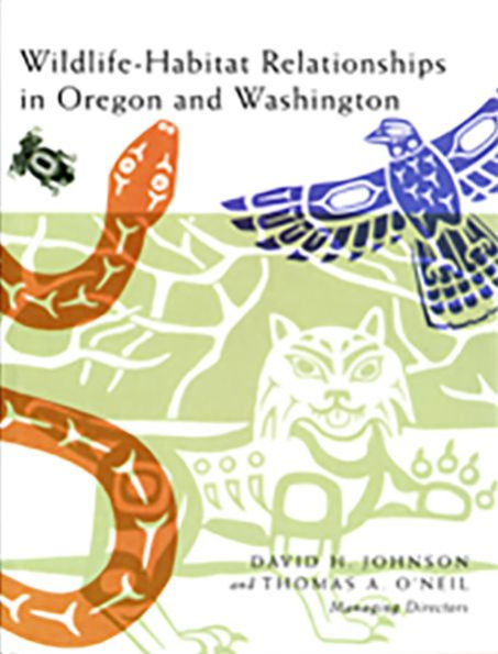 Wildlife Habitat Relationships in Oregon and Washington