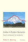 Studies in Outdoor Recreation: Search and Research for Satisfaction / Edition 3