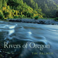 Title: Rivers of Oregon, Author: Tim Palmer