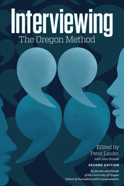 Interviewing: The Oregon Method