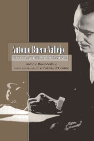 Title: Antonio Buero-Vallejo: Four Tragedies of Conscience (1949-1999), Author: Antonio Buero-Vallejo