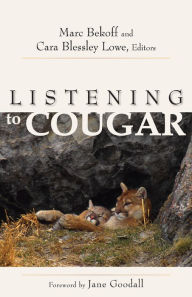 Title: Listening to Cougar, Author: Marc Bekoff