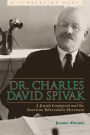 Dr. Charles David Spivak: A Jewish Immigrant and the American Tuberculosis Movement