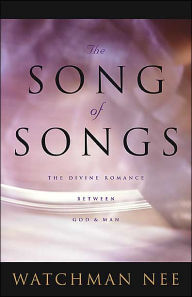 Title: Song of Songs, Author: Watchman Nee
