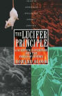 The Lucifer Principle: A Scientific Expedition into the Forces of History