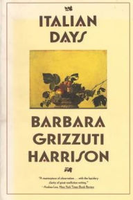 Title: Italian Days, Author: Barbara Grizzuti Harrison