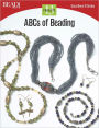 ABCs of Beading: 13 Projects