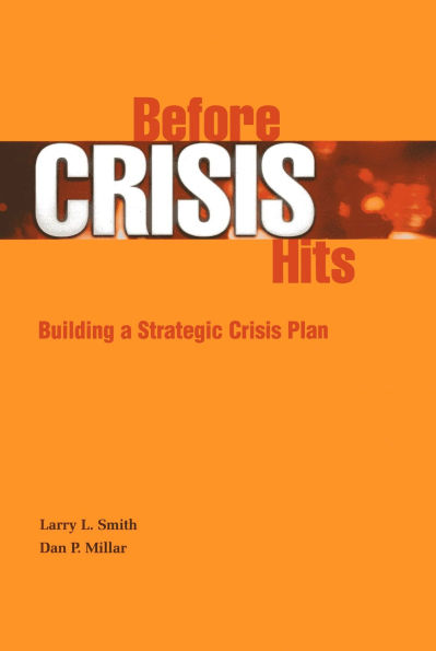 Before Crisis Hits: Building a Strategic Crisis Plan