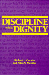 Title: Discipline with Dignity, Author: Richard L. Curwin