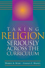 Taking Religion Seriously across the Curriculum