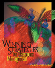 Title: Winning Strategies for Classroom Management, Author: Carol Cummings