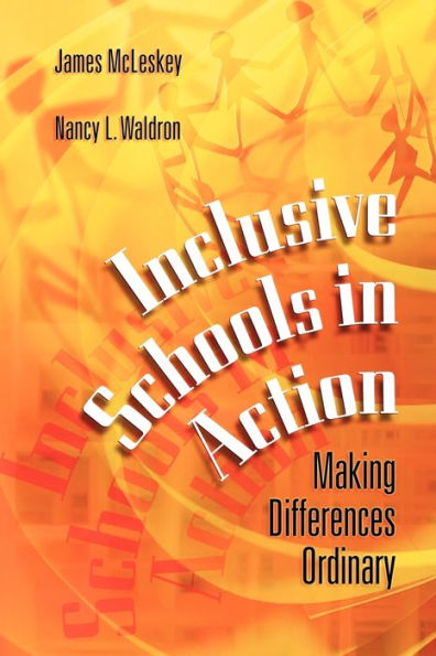 Inclusive Schools in Action: Making Differences Ordinary