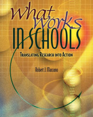 Title: What Works in Schools: Translating Research into Action, Author: Robert J. Marzano