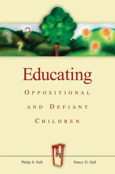 Educating Oppositional and Defiant Children