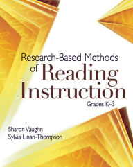 Title: Research-Based Methods of Reading Instruction, Grades K-3 / Edition 1, Author: Sharon Vaughn