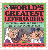 Title: World's Greatest Left-Handers, Author: Sandy Huffaker