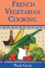 French Vegetarian Cooking