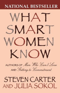 Title: What Smart Women Know, Author: Steven Carter