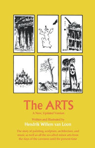 Title: The Arts, Author: Hendrik Willem van Loon