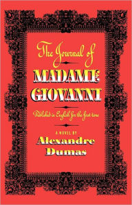 Title: The Journal of Madame Giovanni, Author: Alexandre Dumas