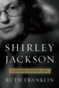 Title: Shirley Jackson: A Rather Haunted Life, Author: @@@@@@@@@@@@@@@@@@@@@@@@@@@@@@@@@@@@@@@@@@@@@@@@@@@@@@@@@@@@@@@@@@@@@@@@@@@@@@@@@@@@@@@@@@@@@@@@@@@@